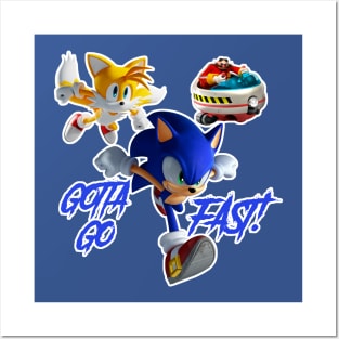 Gotta Go Fast Posters and Art
